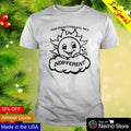 God doesn't hate you he's indifferent smiling sun - Adult & Kids T-Shirts, Sweatshirts & Hoodies product image 1