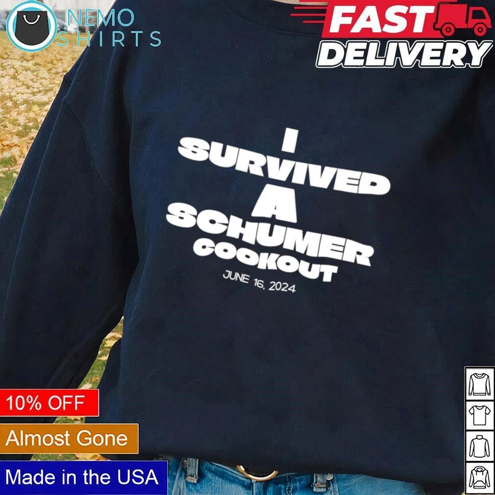 I survived a schumer cookout June 2024 - Adult & Kids T-Shirts, Sweatshirts & Hoodies apparel design preview 1