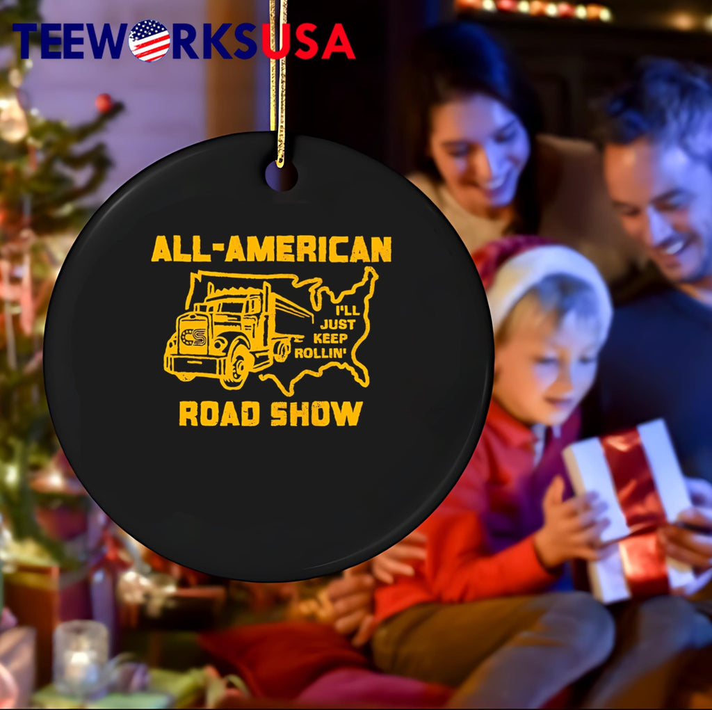 All-american Road Show I'll Just Keep Rollin - Adult & Kids T-Shirts, Sweatshirts & Hoodies apparel design preview 4