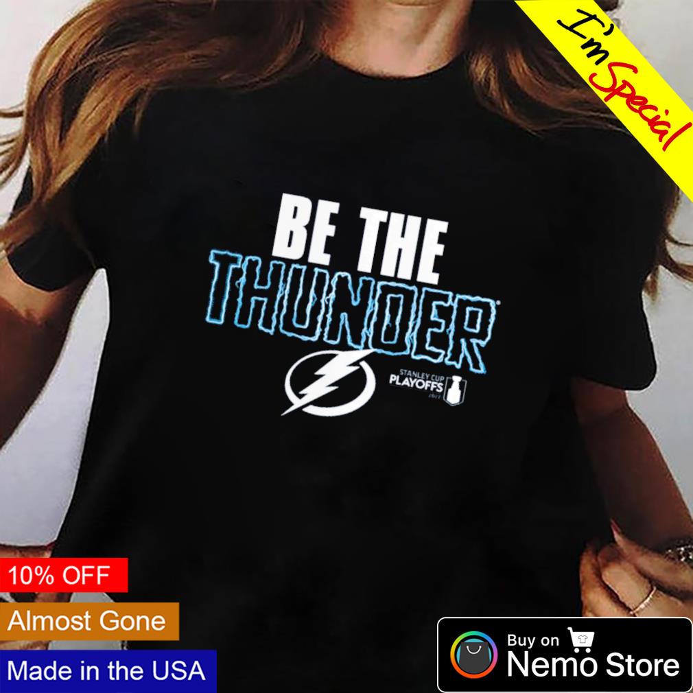 Tampa Bay Lightning 2022 Stanley Cup Playoffs be the - Adult & Kids T-Shirts, Sweatshirts & Hoodies apparel design preview 2