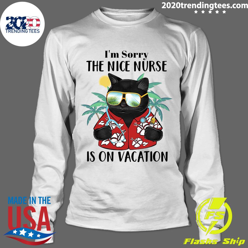 Bear I'm Sorry The Nice Nurse Is On Vacation - Adult & Kids T-Shirts, Sweatshirts & Hoodies apparel design preview 4