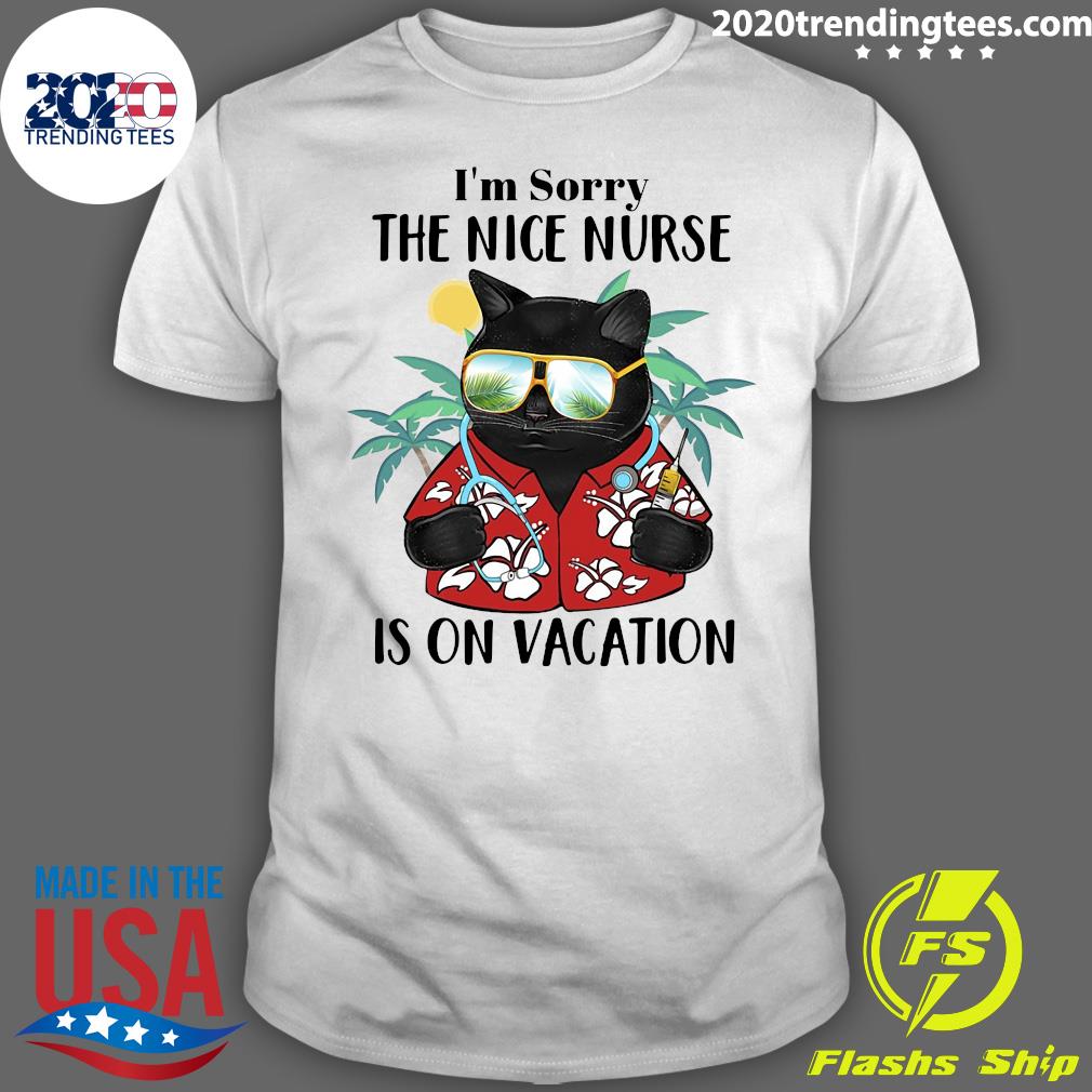 Bear I'm Sorry The Nice Nurse Is On Vacation - Adult & Kids T-Shirts, Sweatshirts & Hoodies apparel design preview 1