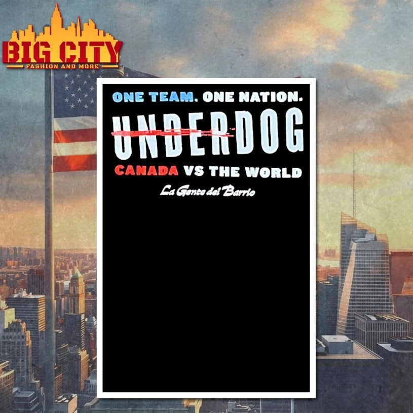 One Team Nation Underdog Canada Vs The World La Gente - Adult & Kids T-Shirts, Sweatshirts & Hoodies apparel design preview 4