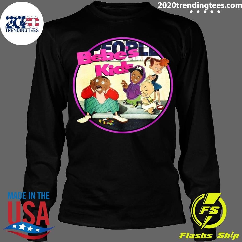 Bebe's Kids And Shanaynay - Adult & Kids T-Shirts, Sweatshirts & Hoodies apparel design preview 4