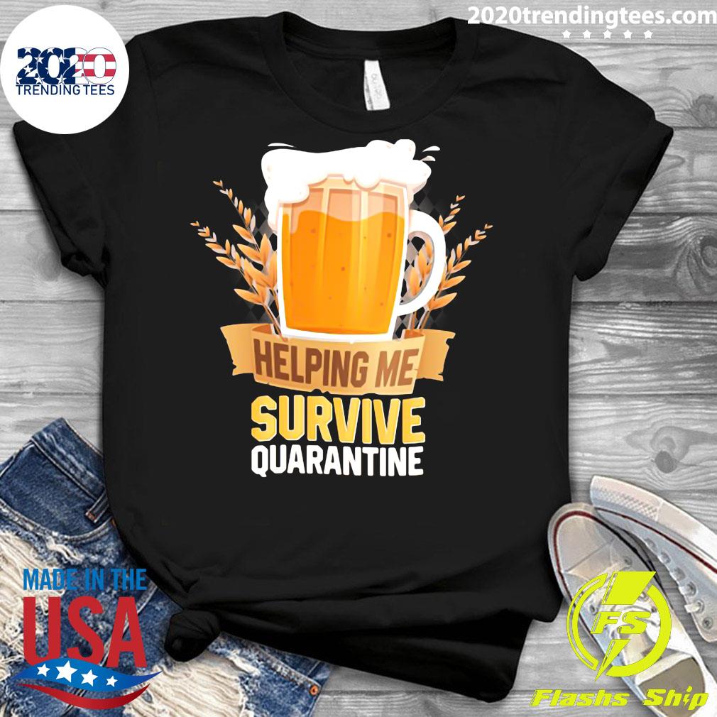 Beer Helping Me Survive Quarantine - Adult & Kids T-Shirts, Sweatshirts & Hoodies apparel design preview 3