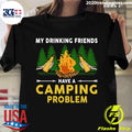 Beers My Drinking Friends Have A Camping Problem - Adult & Kids T-Shirts, Sweatshirts & Hoodies apparel design preview 1