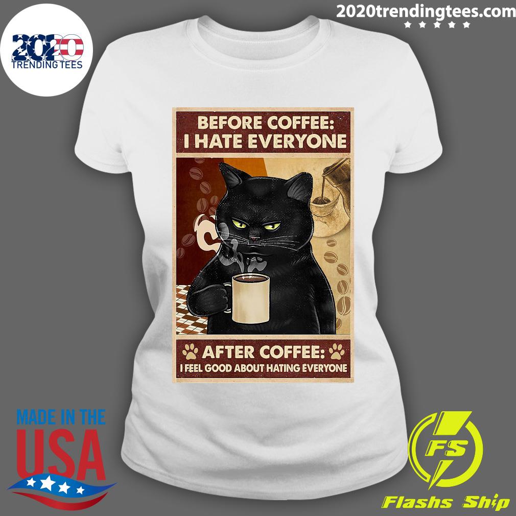 Before Coffee I Hate Everyone Cat With After Feel - Adult & Kids T-Shirts, Sweatshirts & Hoodies apparel design preview 3