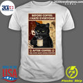 Before Coffee I Hate Everyone Cat With After Feel - Adult & Kids T-Shirts, Sweatshirts & Hoodies apparel design preview 1
