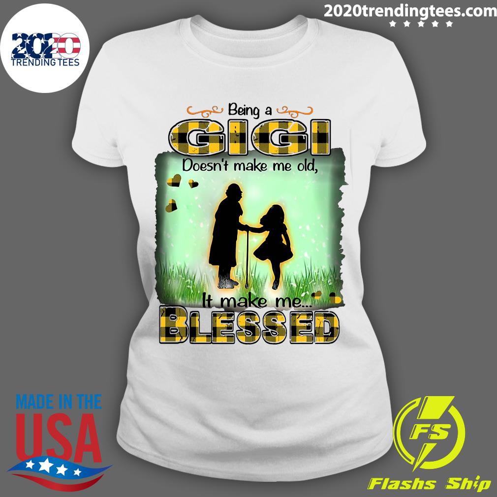 Being A Gigi Doesn't Make Me Old It Blessed - Adult & Kids T-Shirts, Sweatshirts & Hoodies apparel design preview 3