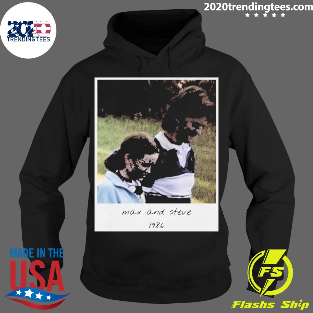 Best max And Steve 1986 - Adult & Kids T-Shirts, Sweatshirts & Hoodies apparel design preview 2