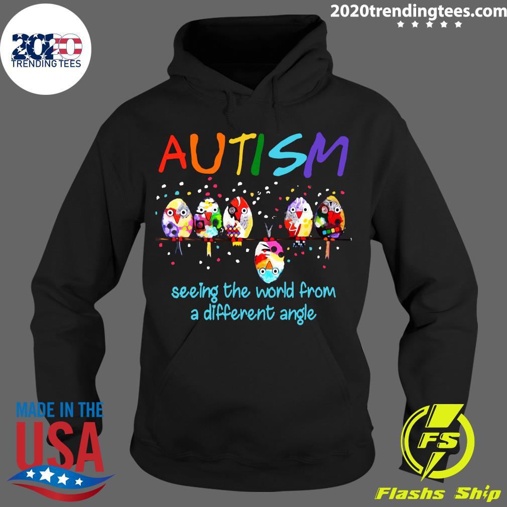 Bird Autism Seeing The World From A Different Angle - Adult & Kids T-Shirts, Sweatshirts & Hoodies apparel design preview 2