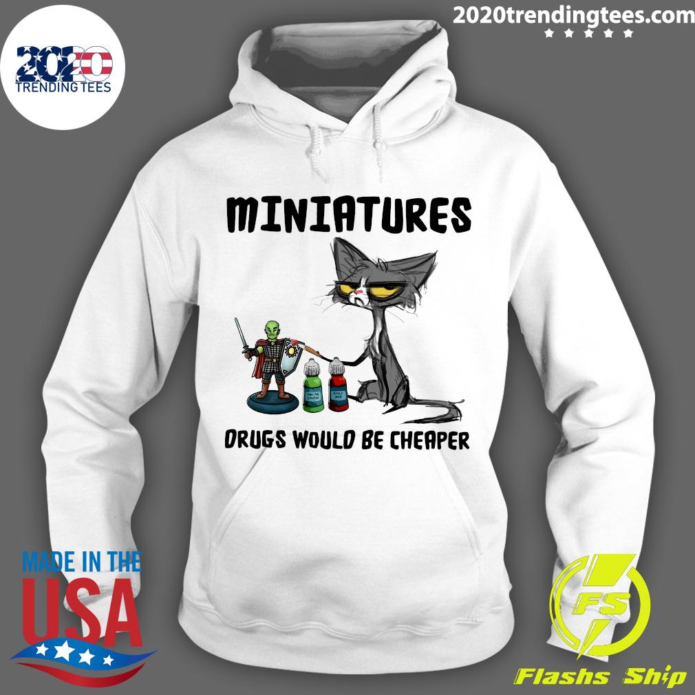 Black Cat Miniatures Drugs Would Be Cheaper - Adult & Kids T-Shirts, Sweatshirts & Hoodies apparel design preview 2