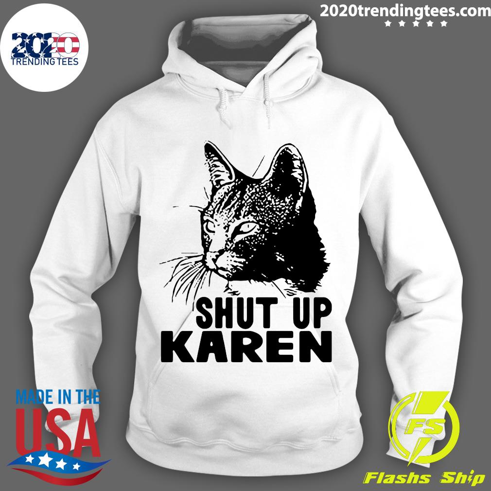 Black Cat Shut Up Karen - Adult & Kids T-Shirts, Sweatshirts & Hoodies apparel design preview 2