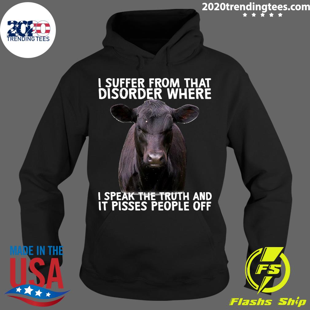 Black Cow I Suffer From That Disorder Where Speak The - Adult & Kids T-Shirts, Sweatshirts & Hoodies apparel design preview 2