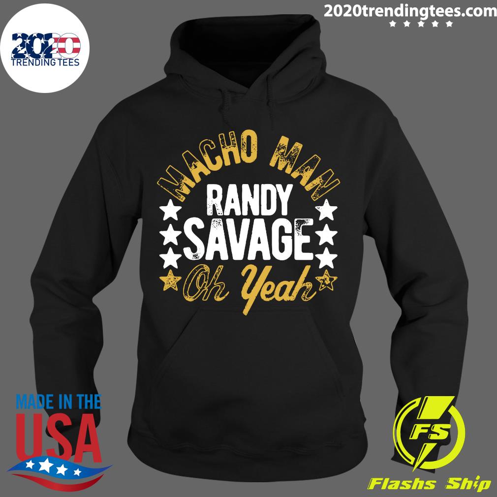 Black Macho Man Randy Savage Oh Yeah - Adult & Kids T-Shirts, Sweatshirts & Hoodies apparel design preview 2