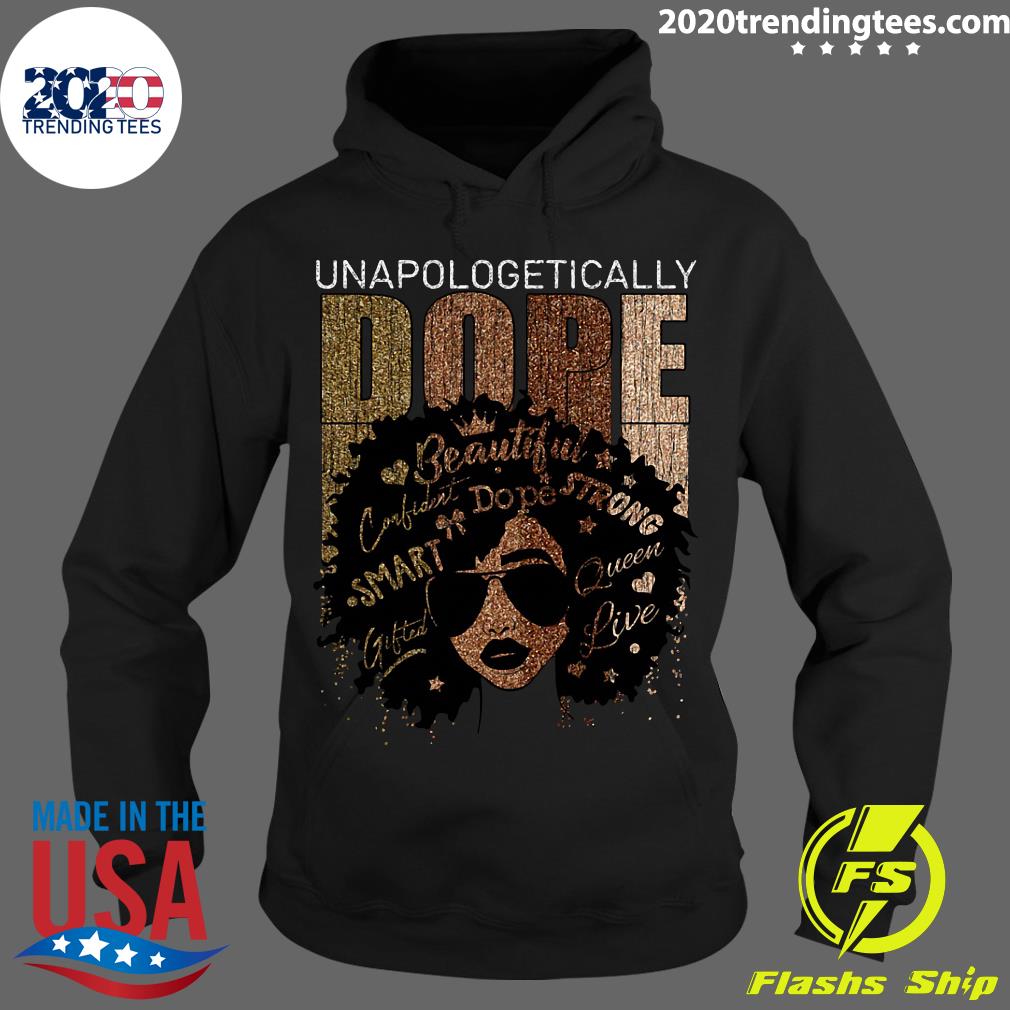 Black Women Unapologetically Dope - Adult & Kids T-Shirts, Sweatshirts & Hoodies apparel design preview 2