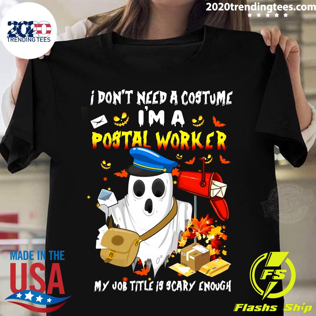 Boo Ghost I Don_t Need A Costume I_m Postal Worker My - Adult & Kids T-Shirts, Sweatshirts & Hoodies apparel design preview 1