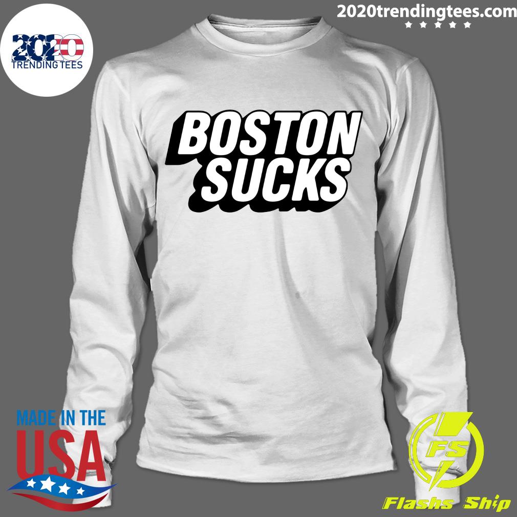 Boston Sucks - Adult & Kids T-Shirts, Sweatshirts & Hoodies apparel design preview 4