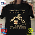 Bourbon That's What I Do Get Tattoo Drink And Know - Adult & Kids T-Shirts, Sweatshirts & Hoodies apparel design preview 1