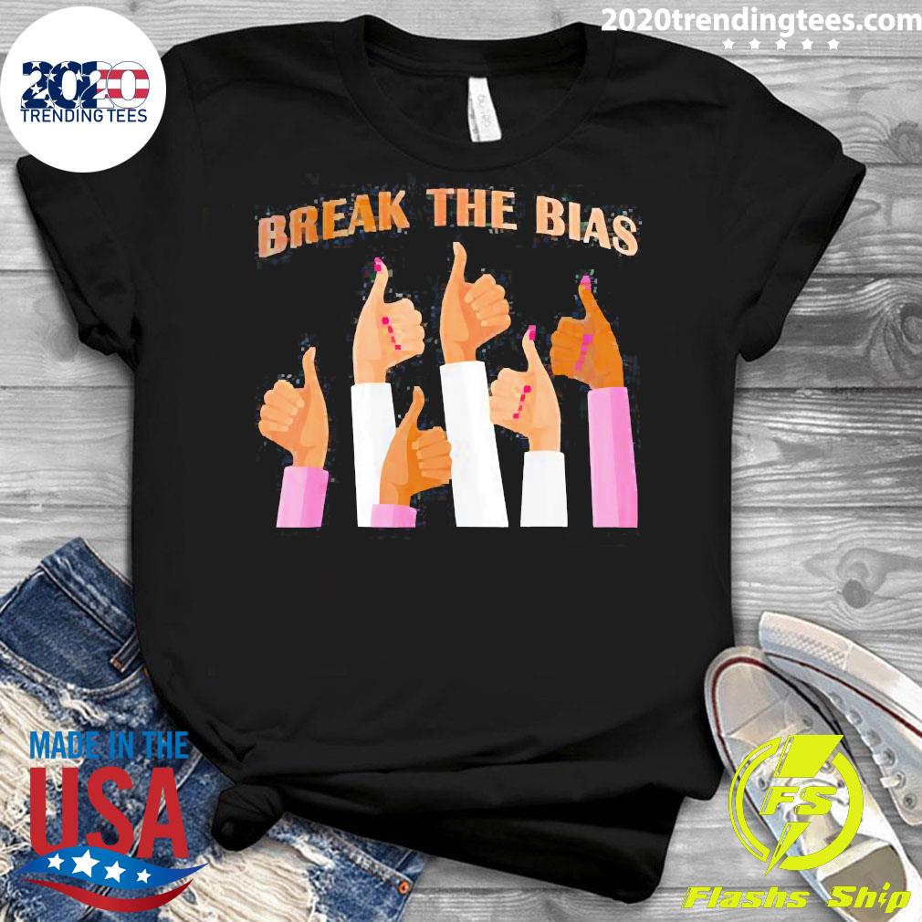 Break The Bias 8 March 2022 International Women's Day - Adult & Kids T-Shirts, Sweatshirts & Hoodies apparel design preview 3