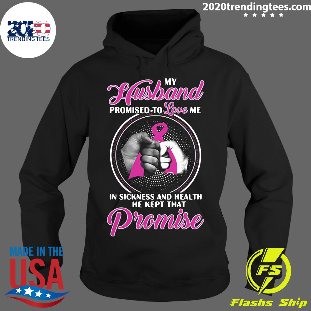 Breast Cancer My Husband Promised To Love Me In - Adult & Kids T-Shirts, Sweatshirts & Hoodies apparel design preview 2