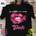 Butterfly Lips In October We Wear Pink Breast Cancer - Adult & Kids T-Shirts, Sweatshirts & Hoodies apparel design preview 1