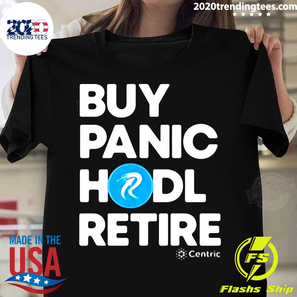 Buy Panic Hodl Retire Centric - Adult & Kids T-Shirts, Sweatshirts & Hoodies apparel design preview 1
