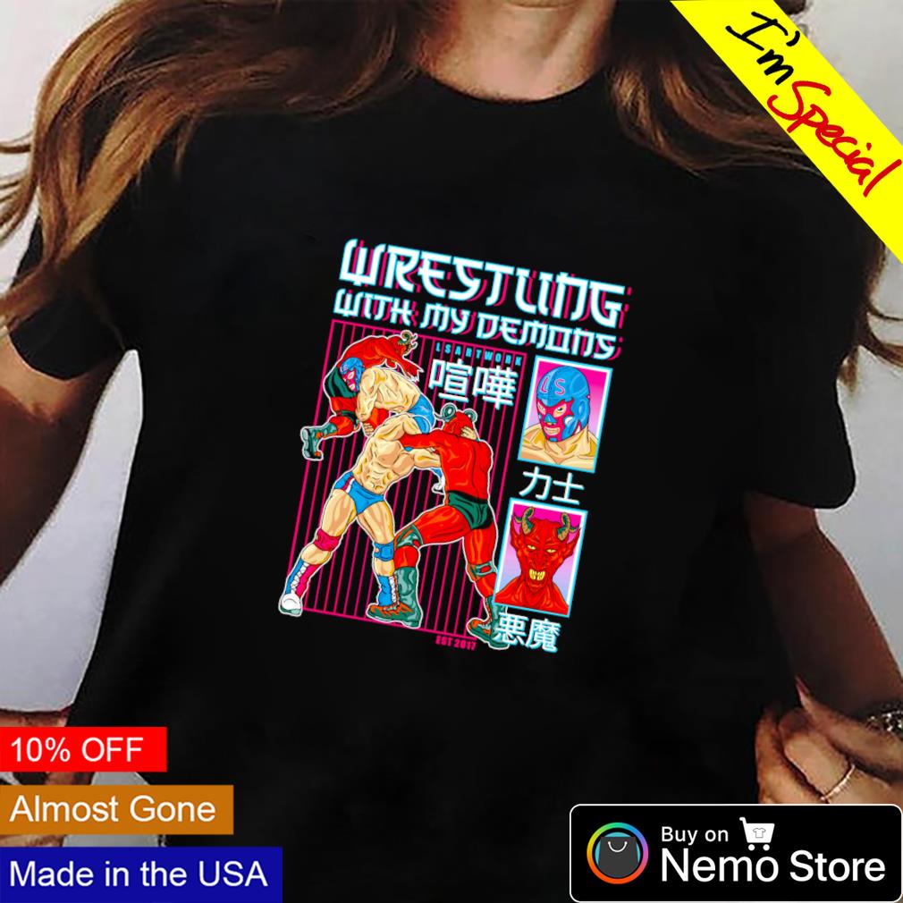 Lsartwork wrestling with my demons est 2017 - Adult & Kids T-Shirts, Sweatshirts & Hoodies apparel design preview 2