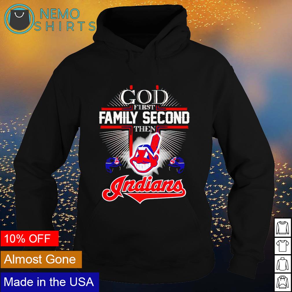 God first family second then Indians - Adult & Kids T-Shirts, Sweatshirts & Hoodies apparel design preview 2