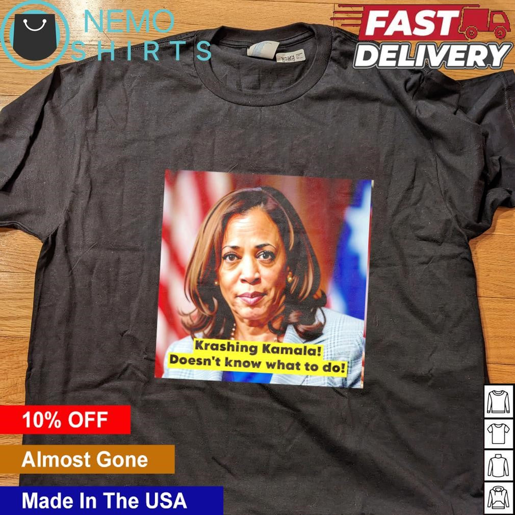 Krashing Kamala doesn't know what to do - Adult & Kids T-Shirts, Sweatshirts & Hoodies apparel design preview 4