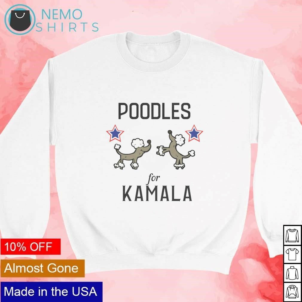 Poodles for Kamala - Adult & Kids T-Shirts, Sweatshirts & Hoodies apparel design preview 4