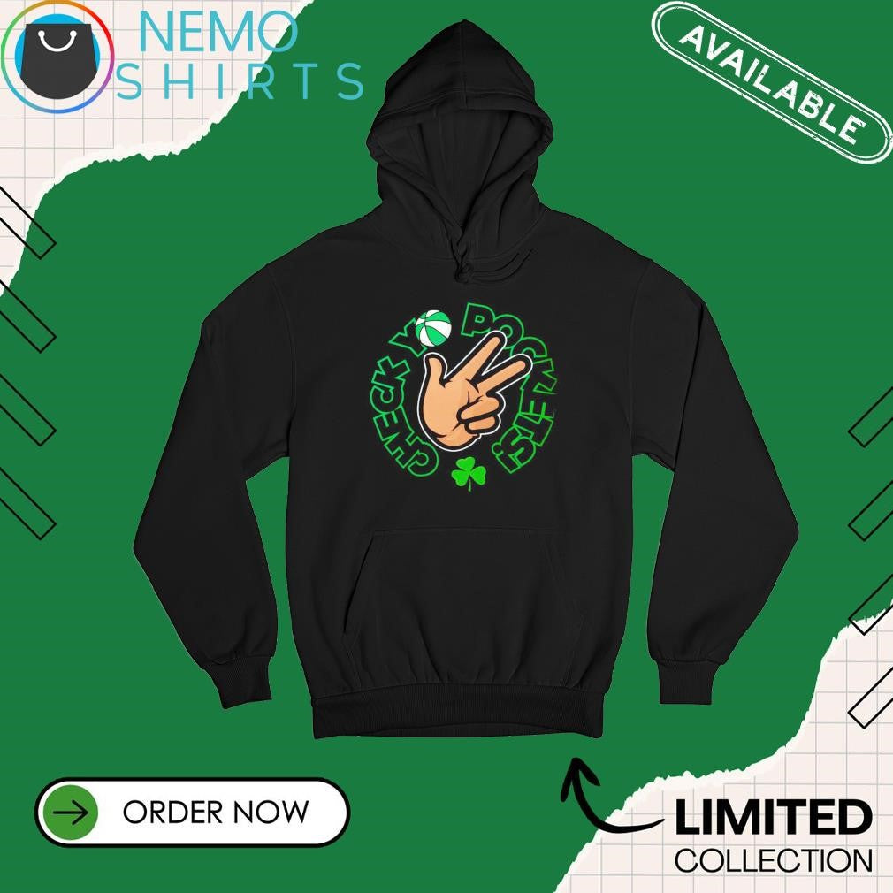 Check yo pockets Boston Celtics - Adult & Kids T-Shirts, Sweatshirts & Hoodies apparel design preview 2