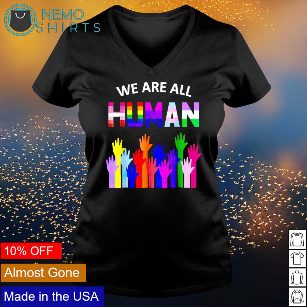 LGBT we are all human - Adult & Kids T-Shirts, Sweatshirts & Hoodies apparel design preview 5