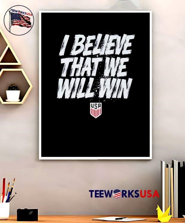 I Believe that We Will Win USA Soccer - Adult & Kids T-Shirts, Sweatshirts & Hoodies apparel design preview 5