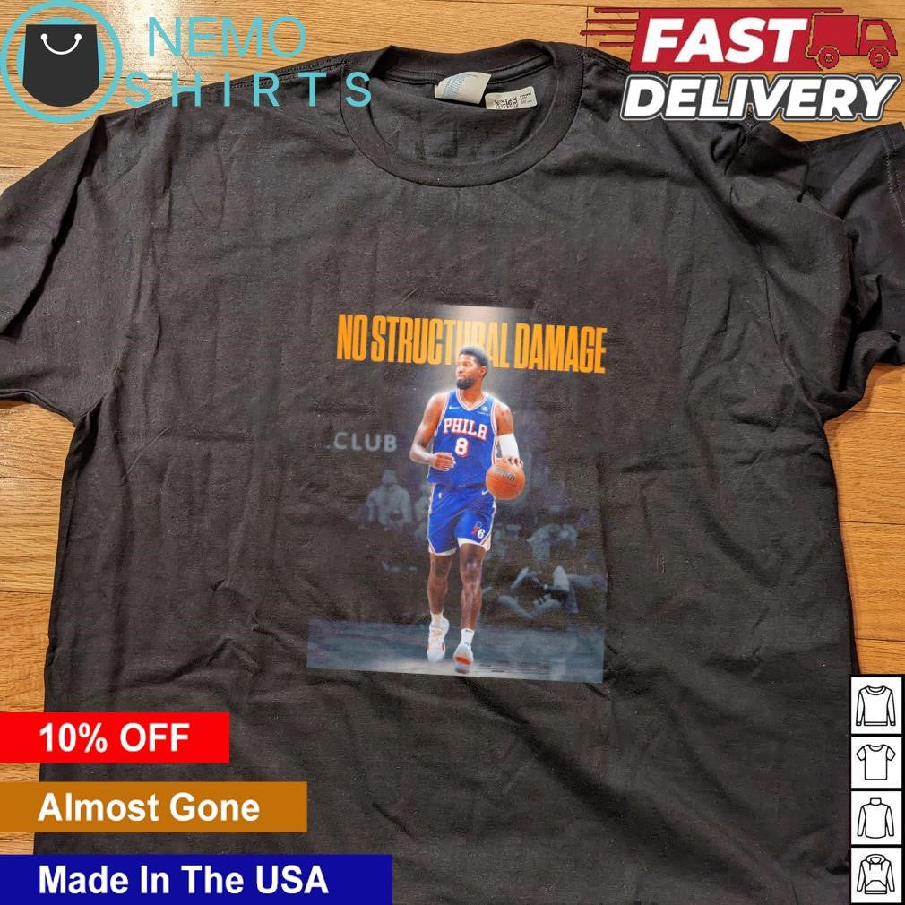 Paul George Philadelphia 76ers no structural damage - Adult & Kids T-Shirts, Sweatshirts & Hoodies apparel design preview 4