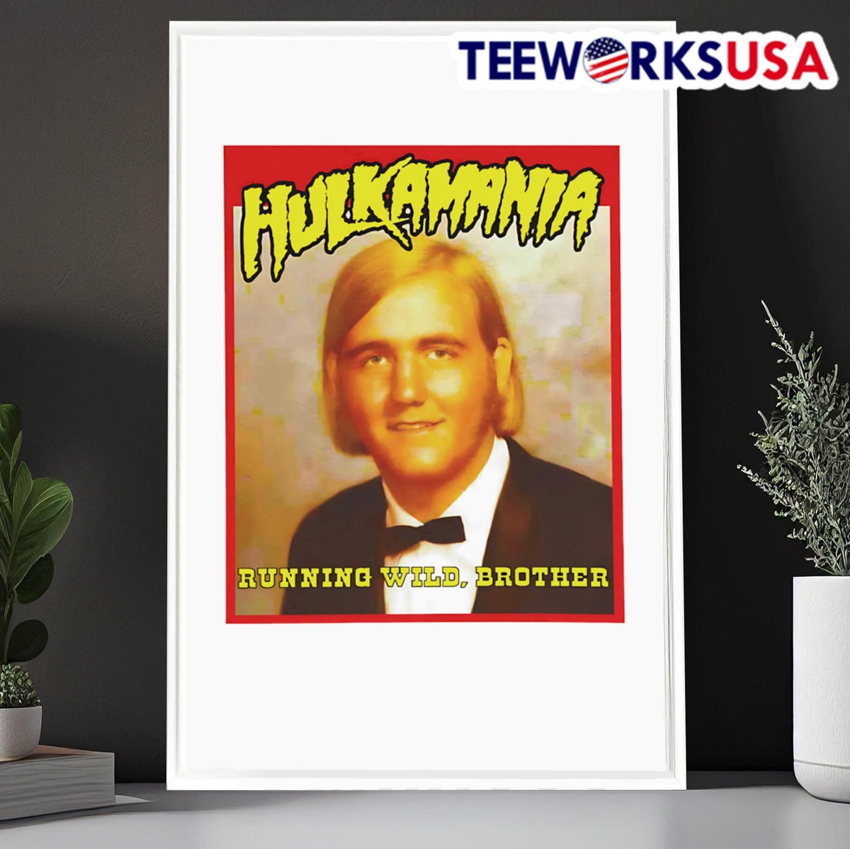 Hulkamania Running Wild Brother Hulk Hogan passed - Adult & Kids T-Shirts, Sweatshirts & Hoodies apparel design preview 6