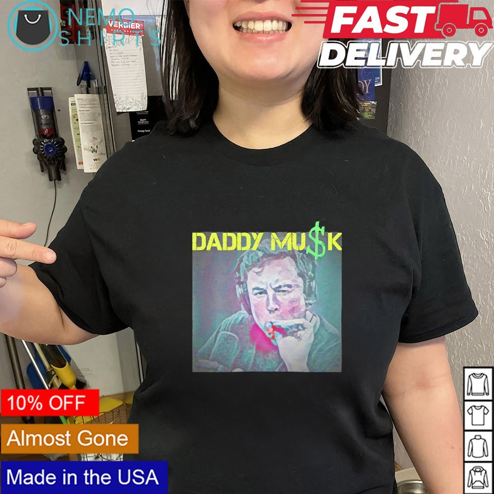 Daddy Musk Elon - Adult & Kids T-Shirts, Sweatshirts & Hoodies product image 2