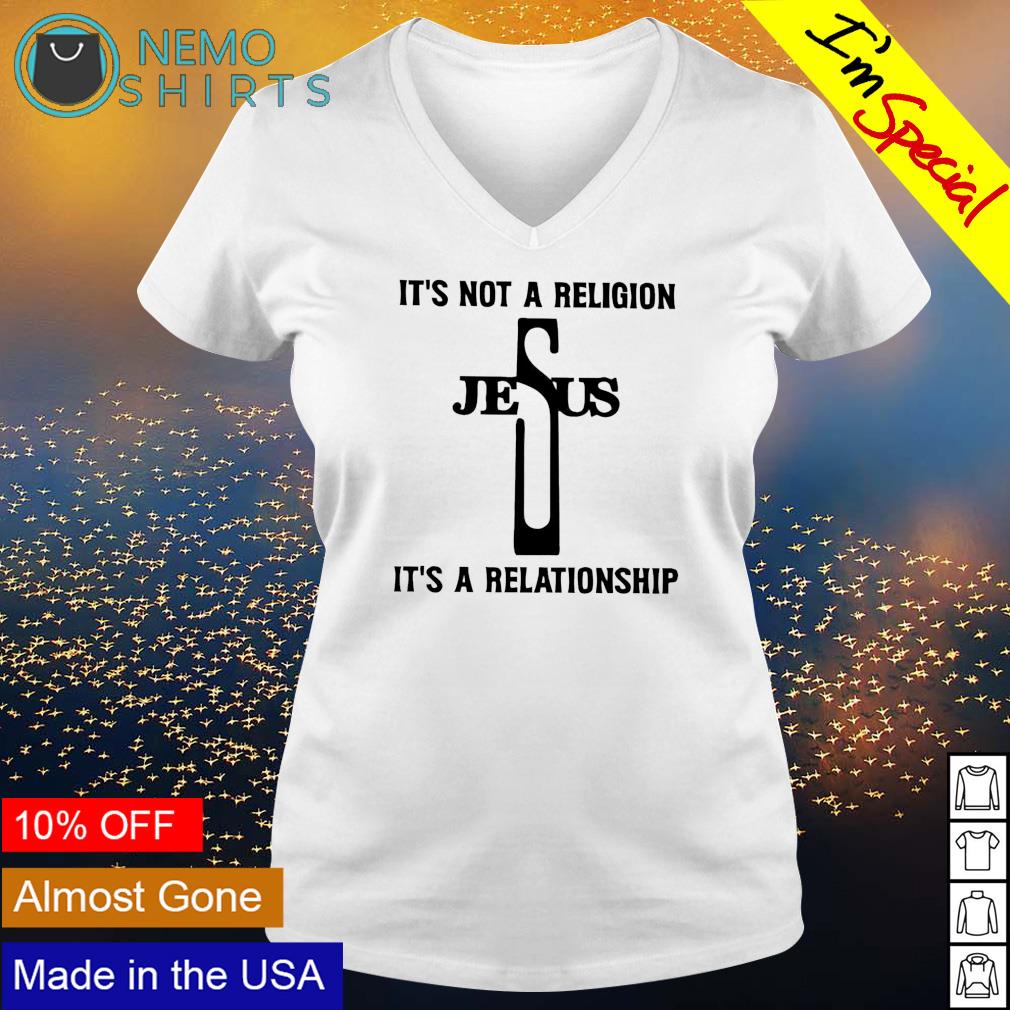 Jesus it's not a religion relationship - Adult & Kids T-Shirts, Sweatshirts & Hoodies apparel design preview 5