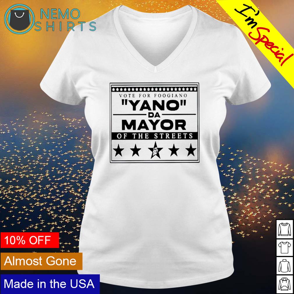 Vote for foogiano yano da mayor of the streets - Adult & Kids T-Shirts, Sweatshirts & Hoodies apparel design preview 5