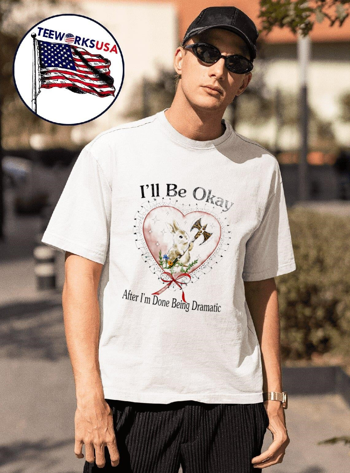 Rabbit I'll be okay after I'm done being dramatic - Adult & Kids T-Shirts, Sweatshirts & Hoodies apparel design preview 1
