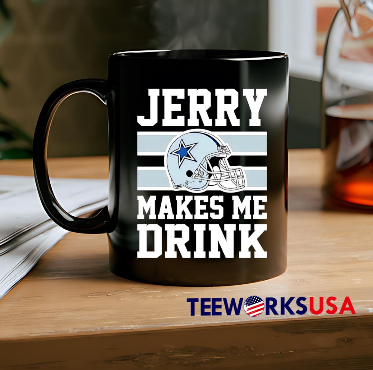 Dallas Cowboys Jerry Makes Me Drink helmet - Adult & Kids T-Shirts, Sweatshirts & Hoodies apparel design preview 2