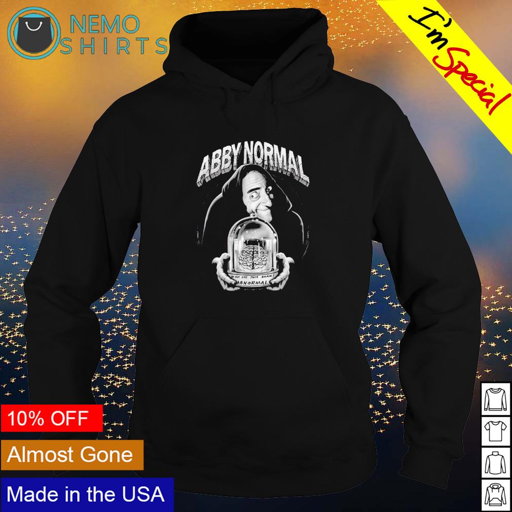 Abby normal do not use this brain - Adult & Kids T-Shirts, Sweatshirts & Hoodies apparel design preview 2