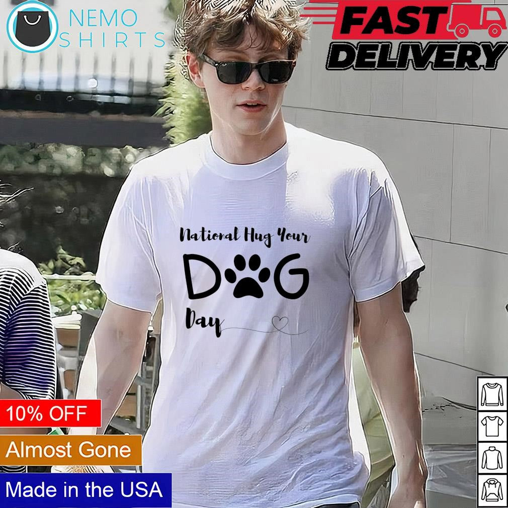 Happy national hug your dog day - Adult & Kids T-Shirts, Sweatshirts & Hoodies apparel design preview 1