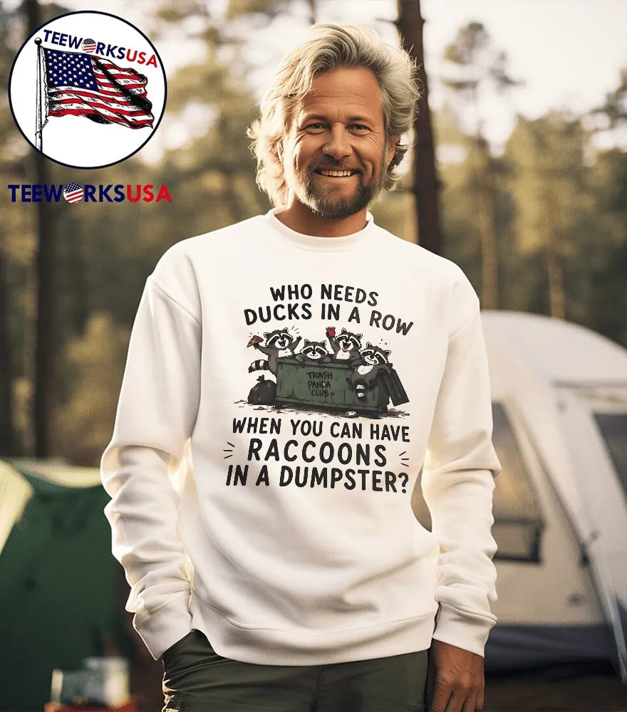 Who Needs Ducks In A Row When You Can Have Raccoons - Adult & Kids T-Shirts, Sweatshirts & Hoodies apparel design preview 5