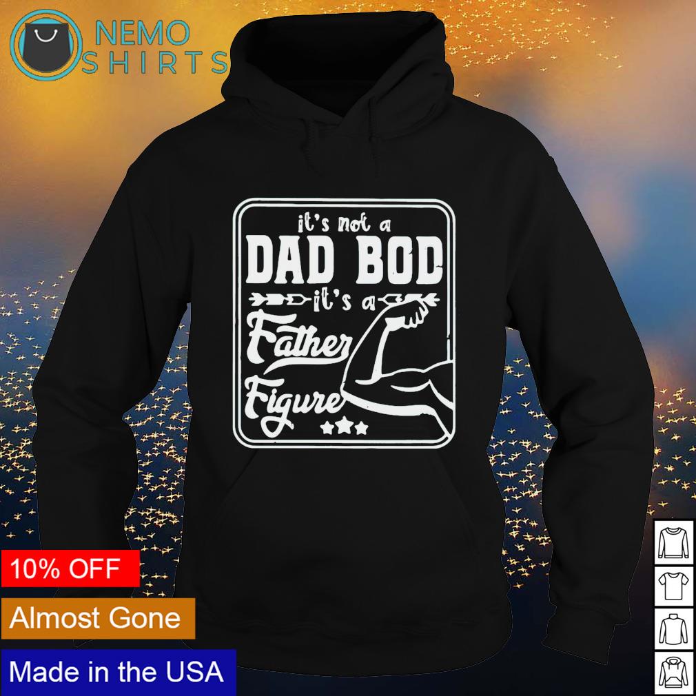Gymer it's not a dad bod father figure - Adult & Kids T-Shirts, Sweatshirts & Hoodies apparel design preview 2