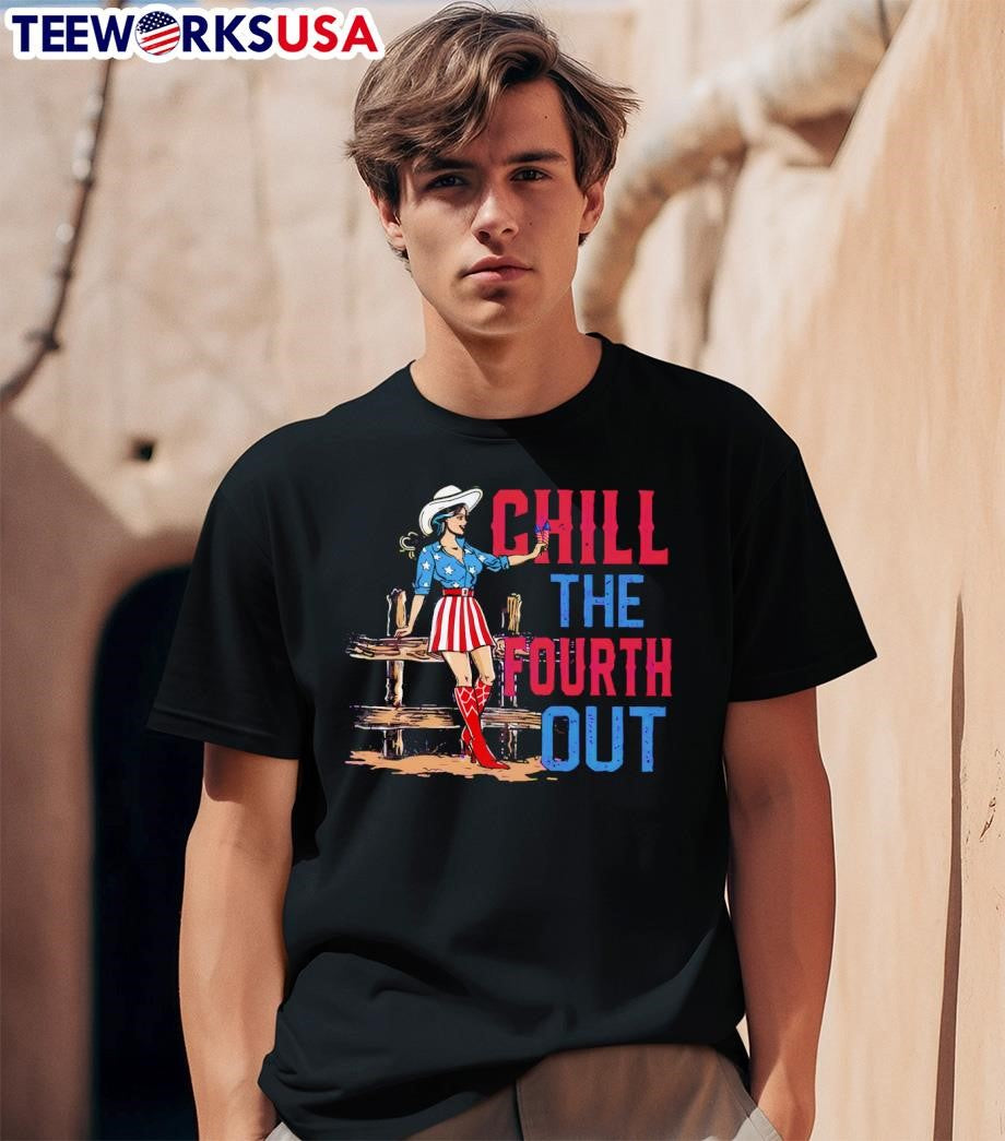 July 4th chill the fourth out interesting - Adult & Kids T-Shirts, Sweatshirts & Hoodies apparel design preview 1