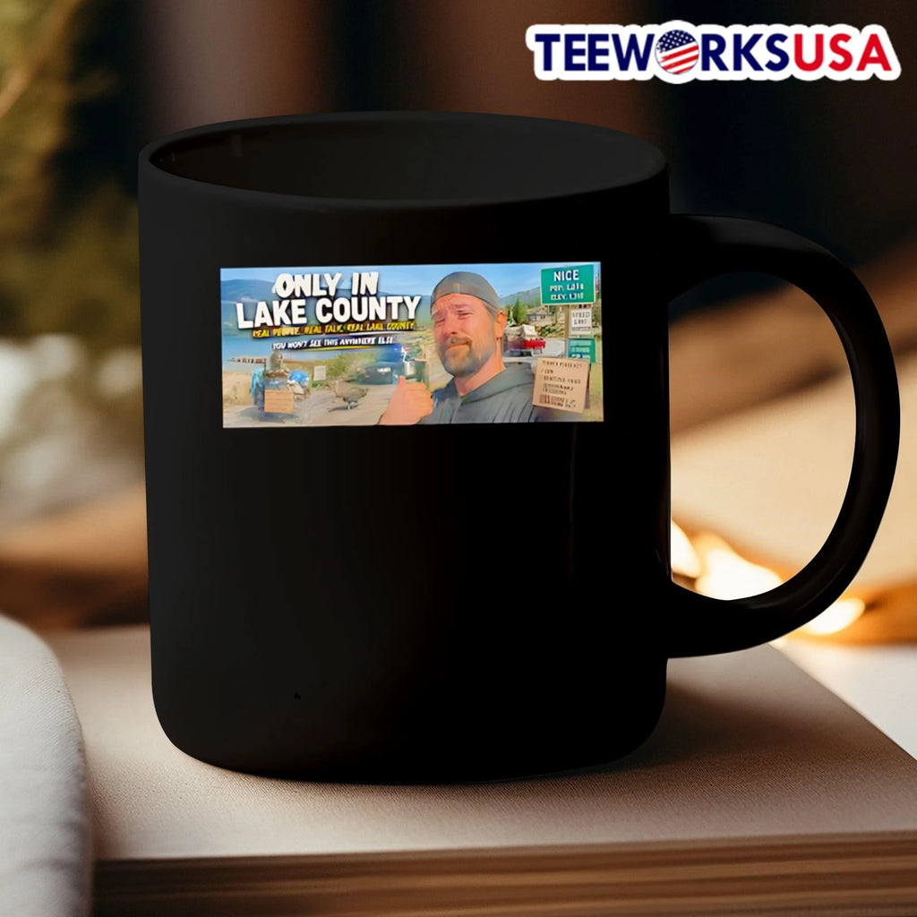Only In Lake County Real People Talk - Adult & Kids T-Shirts, Sweatshirts & Hoodies apparel design preview 3