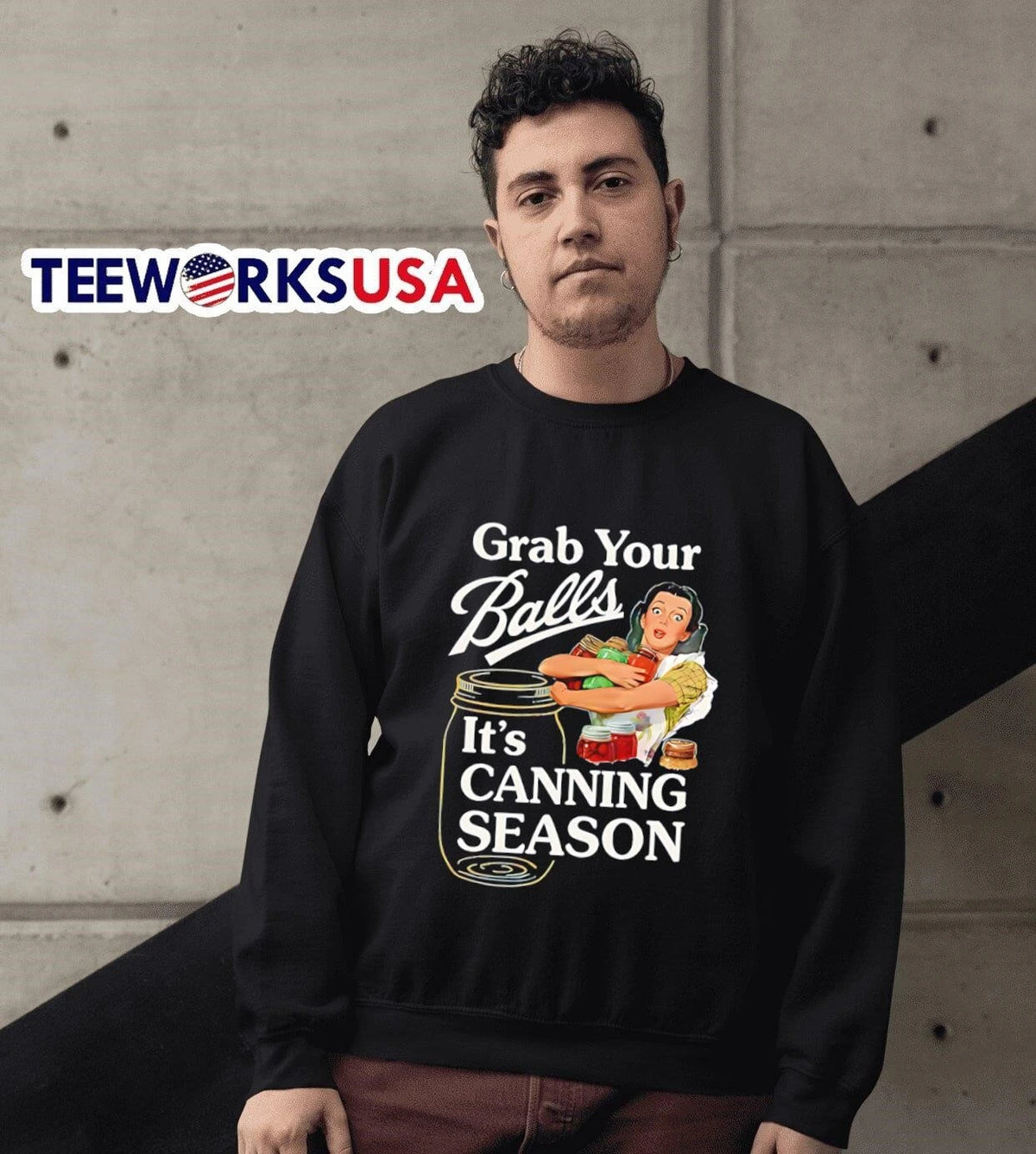 Grab Your Balls It'S Canning Season Jar Apparel - Adult & Kids T-Shirts, Sweatshirts & Hoodies apparel design preview 6