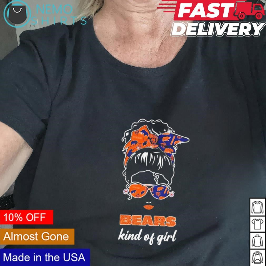 Chicago Bears kind of girl - Adult & Kids T-Shirts, Sweatshirts & Hoodies apparel design preview 2