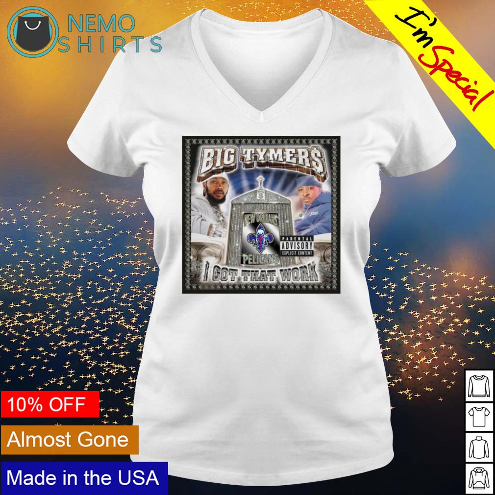 Big Tymers I got that work - Adult & Kids T-Shirts, Sweatshirts & Hoodies apparel design preview 5